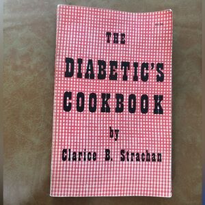 MAPF The Diabetic’s Cookbook by Clarice Strachan (1978) Houston